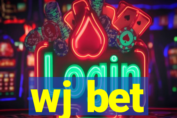 wj bet